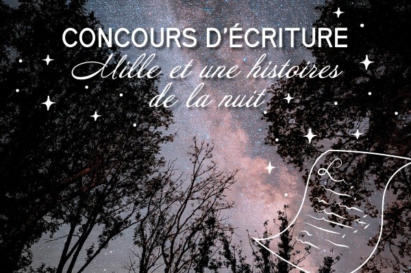 Mille et une histoires de la nuit : concours d’écriture